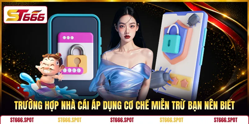Trường hợp nhà cái áp dụng cơ chế miễn trừ bạn nên biết